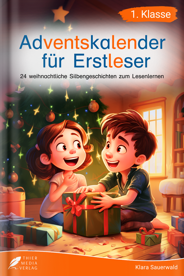 Adventskalender für Erstleser - Silbenbuch 1. Klasse